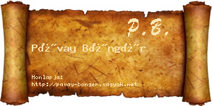 Pávay Böngér névjegykártya